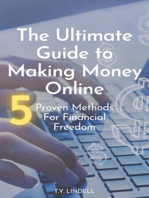 cover image of he Ultimate Guide to Making Money Online